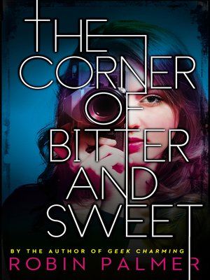 cover image of The Corner of Bitter and Sweet